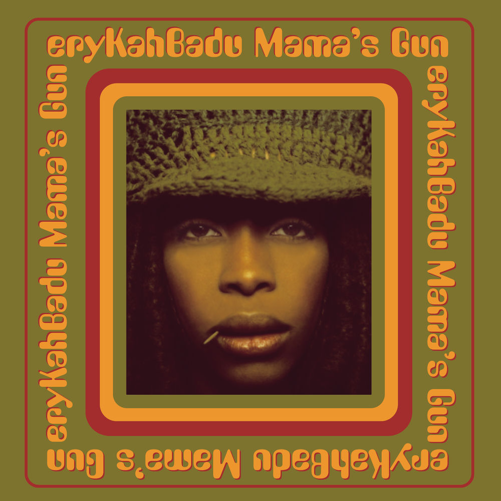 Mama's Gun — Erykah Badu
