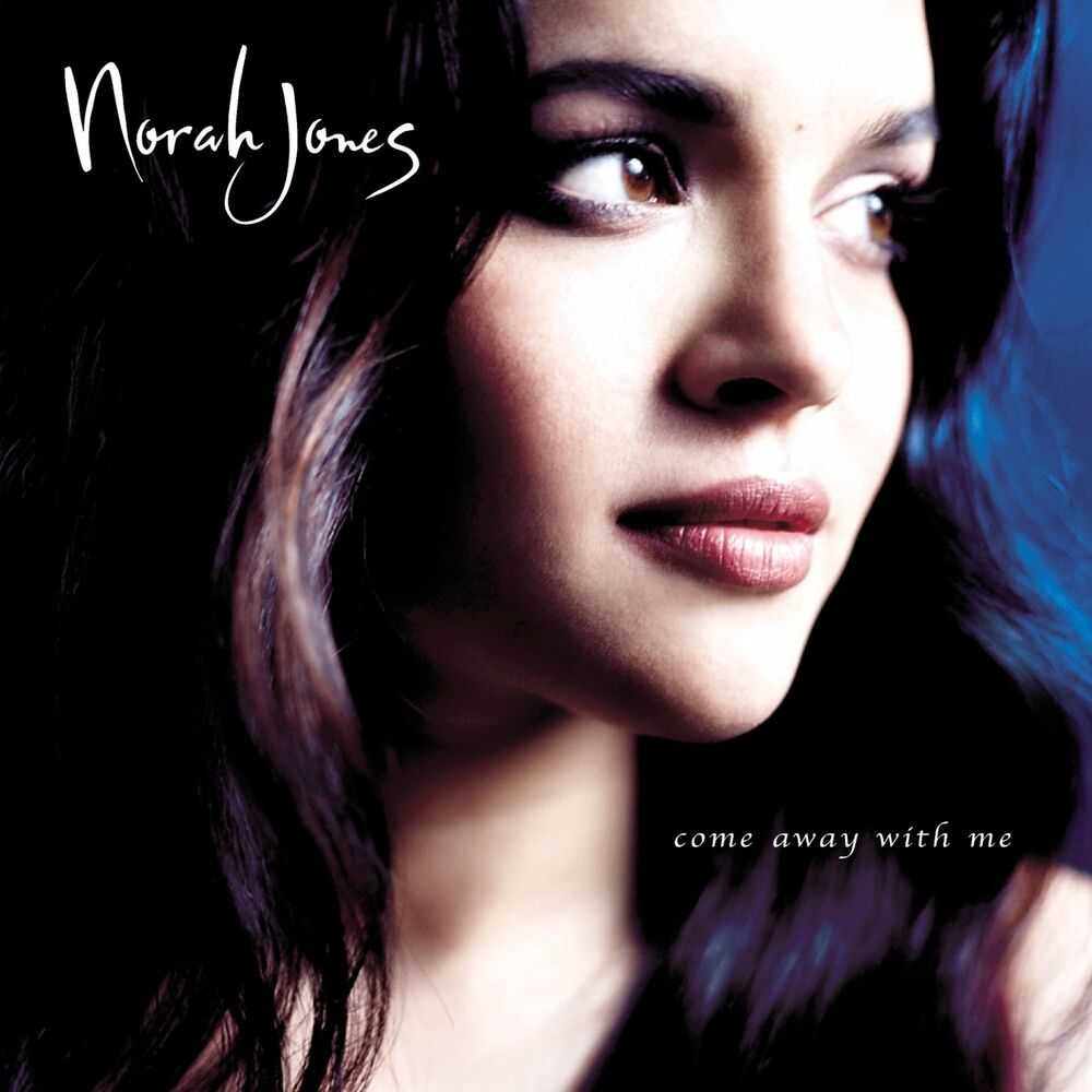 Come Away with Me — Norah Jones