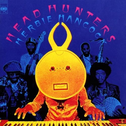 Head Hunters — Herbie Hancock