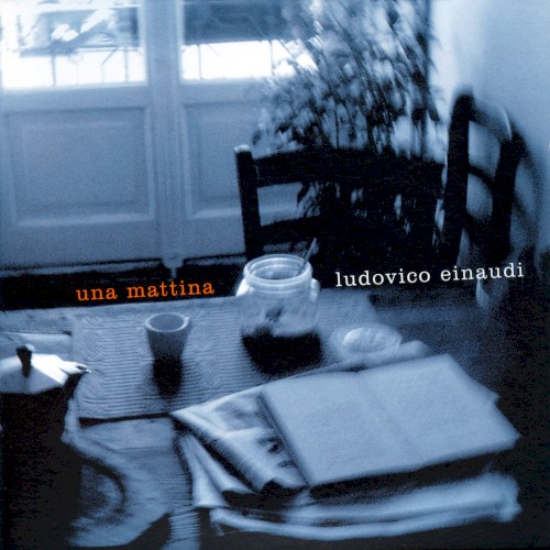 Una Mattina — Ludovico Einaudi