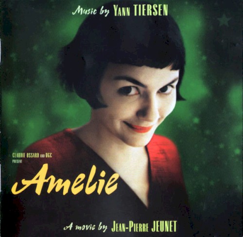 Amélie — Yann Tiersen