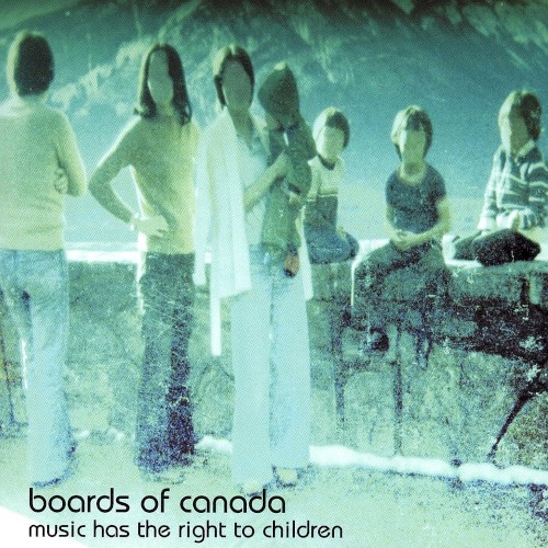 Music Has the Right to Children — Boards of Canada