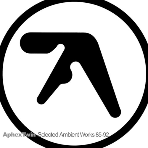 Selected Ambient Works 85-92 — Aphex Twin