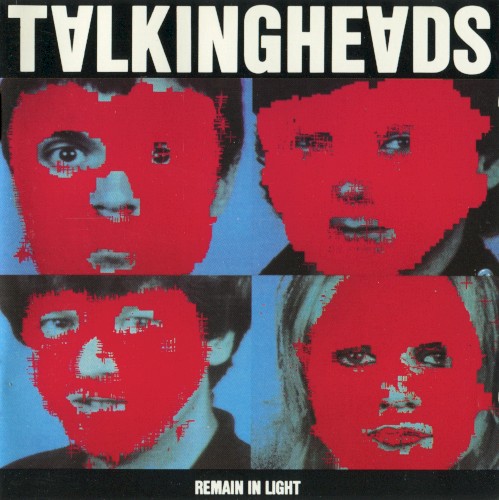 Remain in Light — Talking Heads