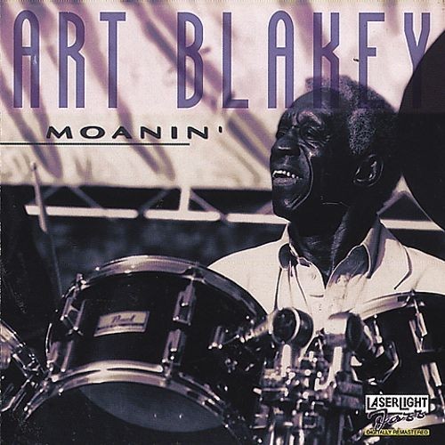 Moanin' — Art Blakey