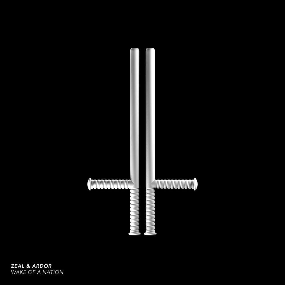 Wake of a Nation — Zeal & Ardor
