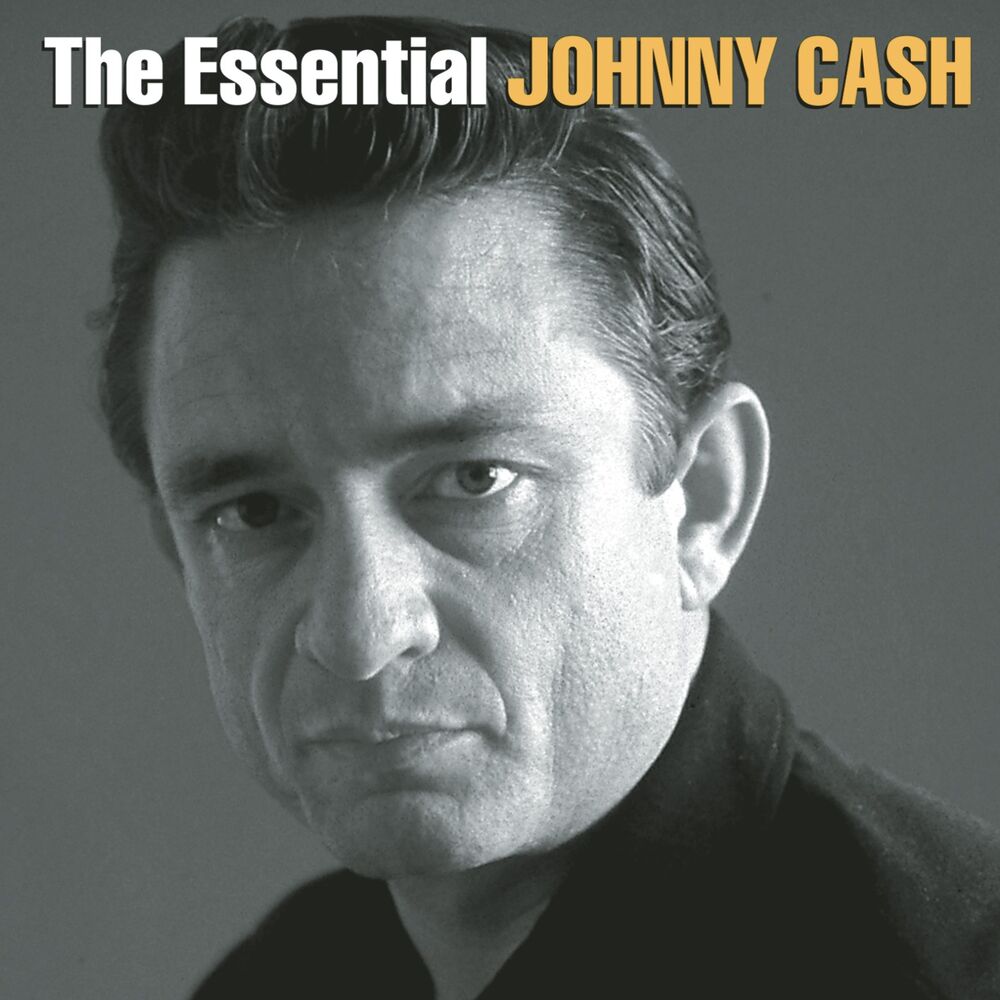 The Essential Johnny Cash — Johnny Cash