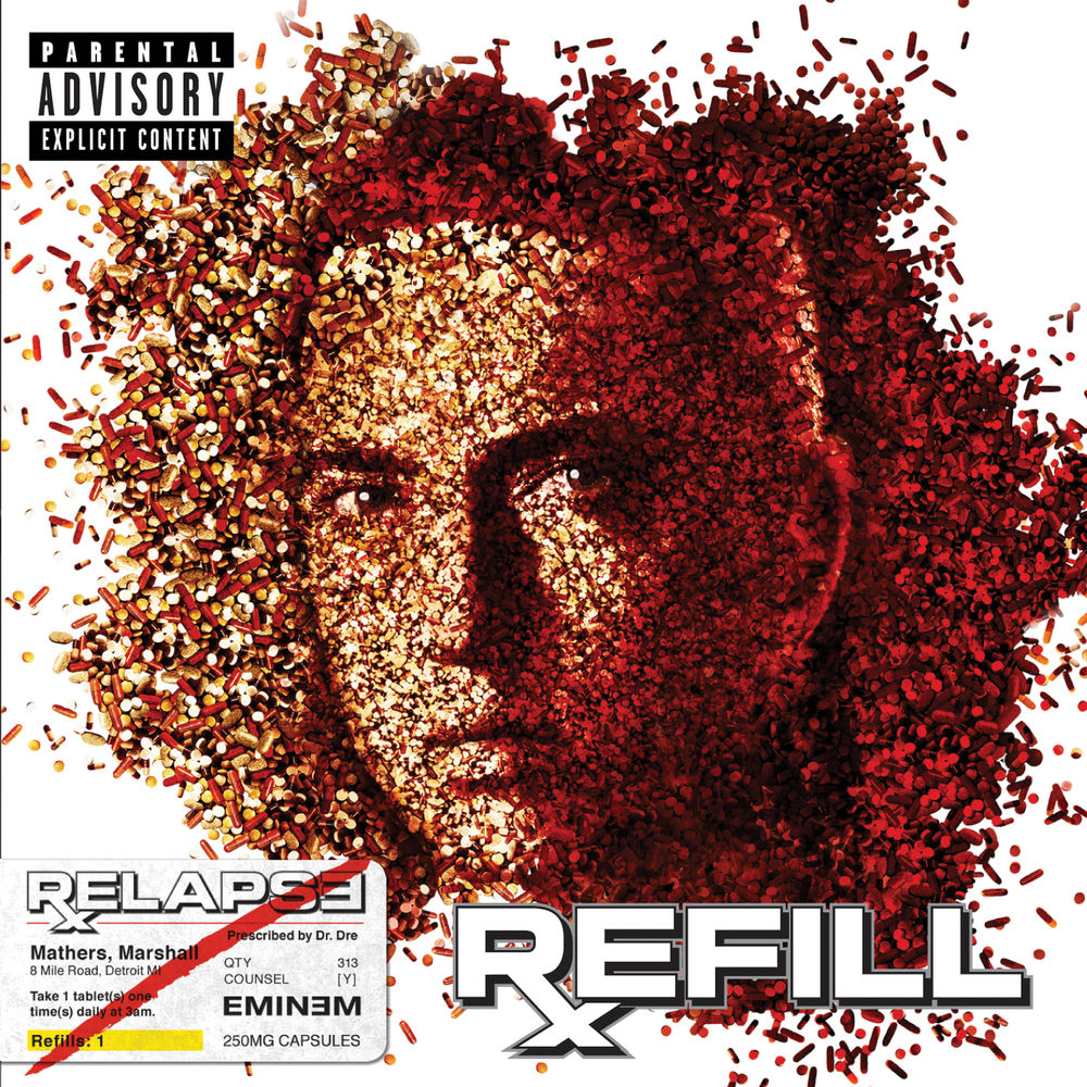 Relapse: Refill — Eminem