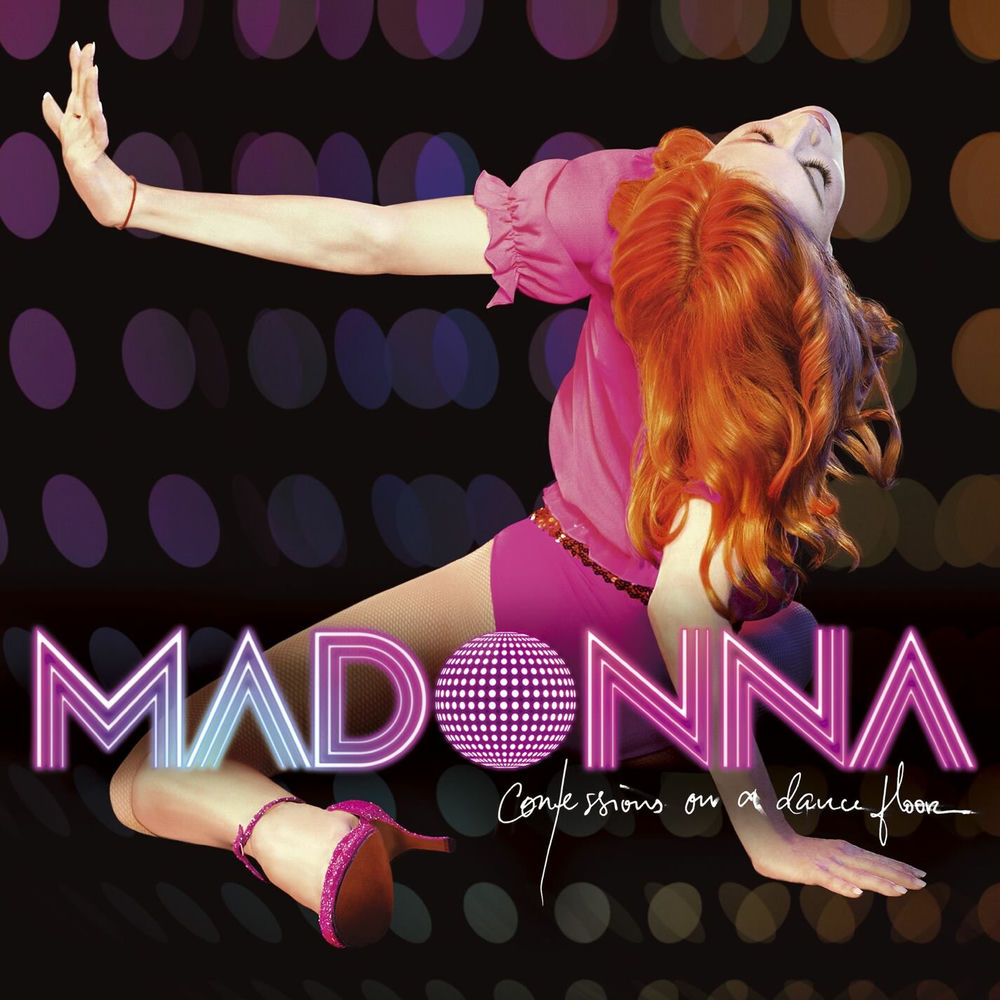Confessions on a Dance Floor — Madonna