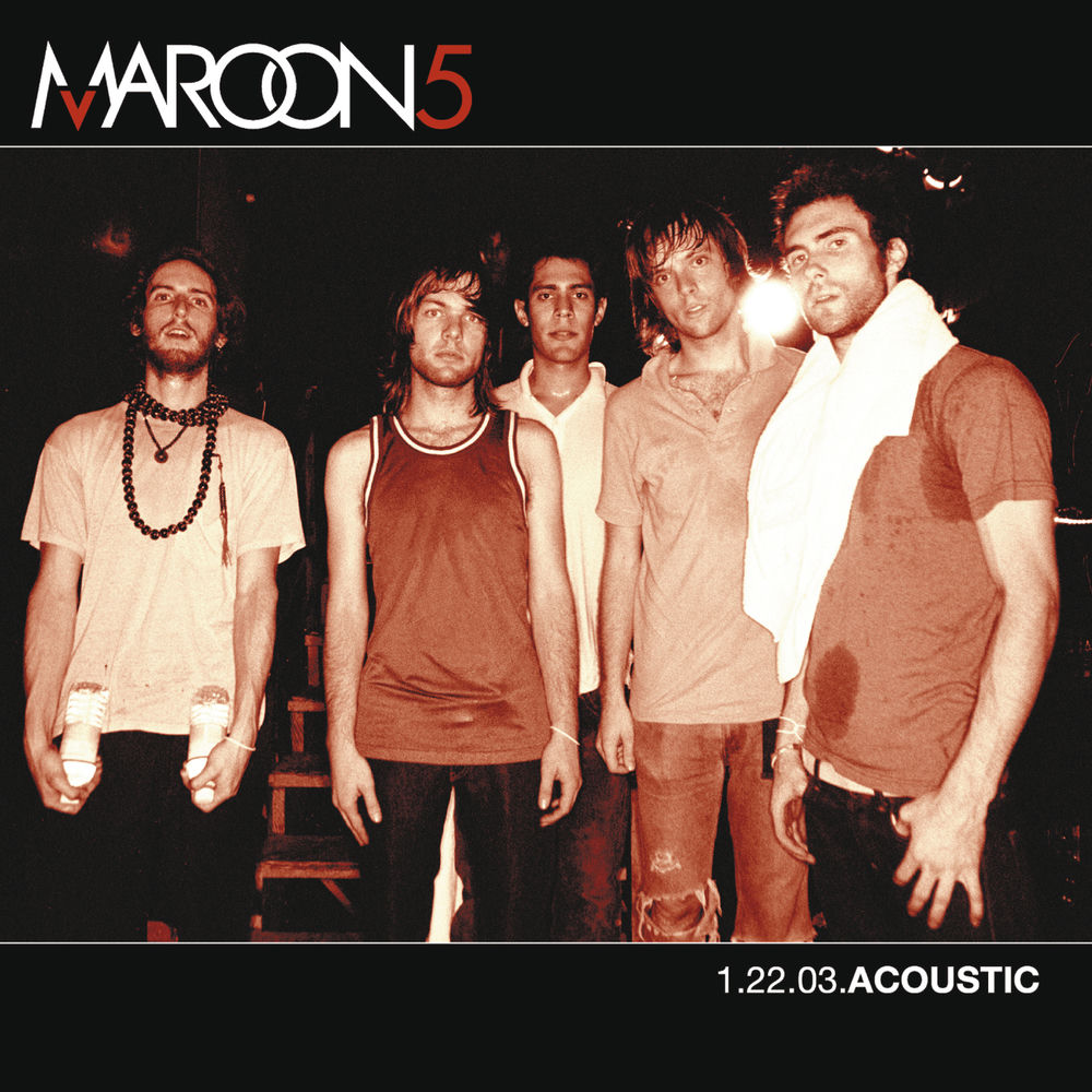 1.22.03 Acoustic — Maroon 5