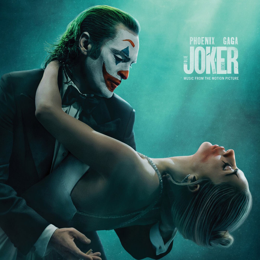 Joker: Folie à Deux (Music From The Motion Picture) — Lady Gaga