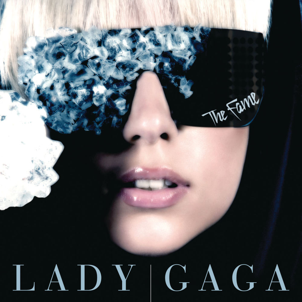 The Fame — Lady Gaga