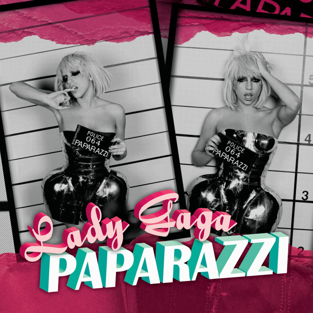 Paparazzi (Remixes EP) — Lady Gaga