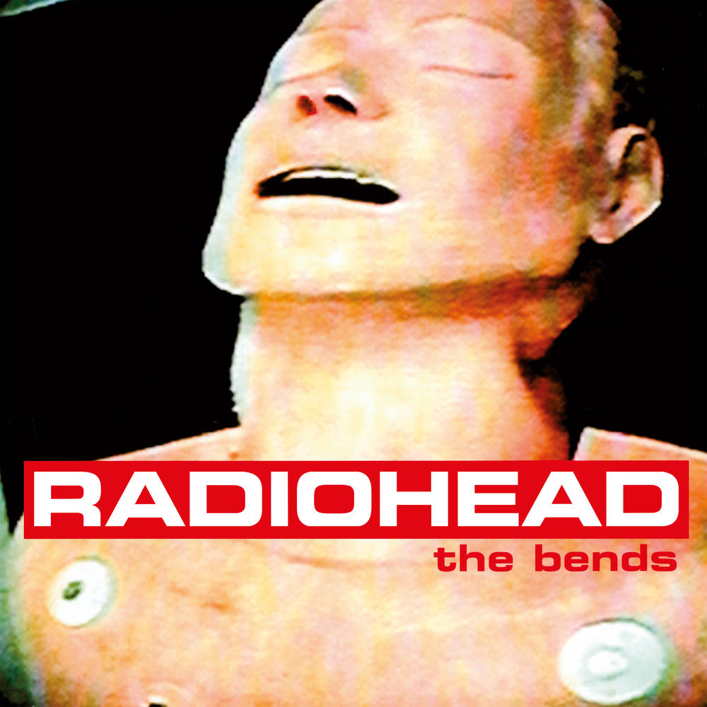 The Bends — Radiohead
