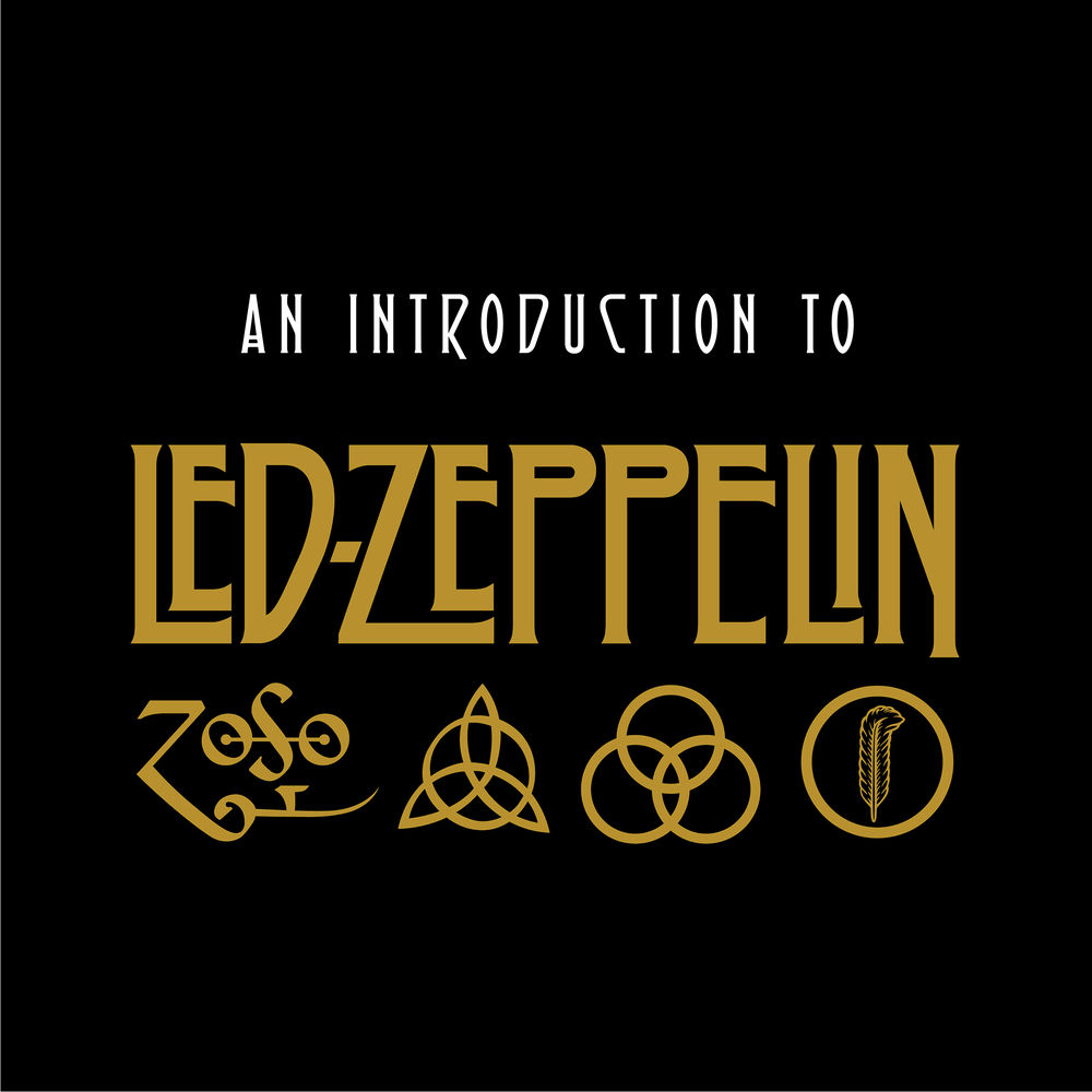 An Introduction to Led Zeppelin — Led Zeppelin