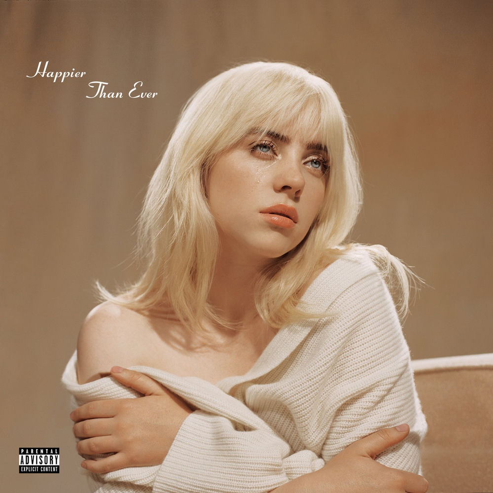 Happier Than Ever — Billie Eilish
