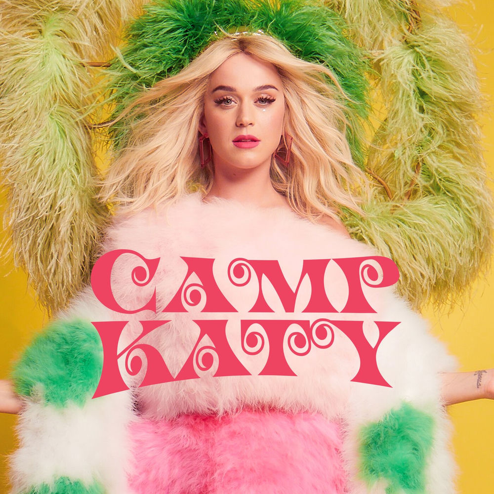Camp Katy — Katy Perry