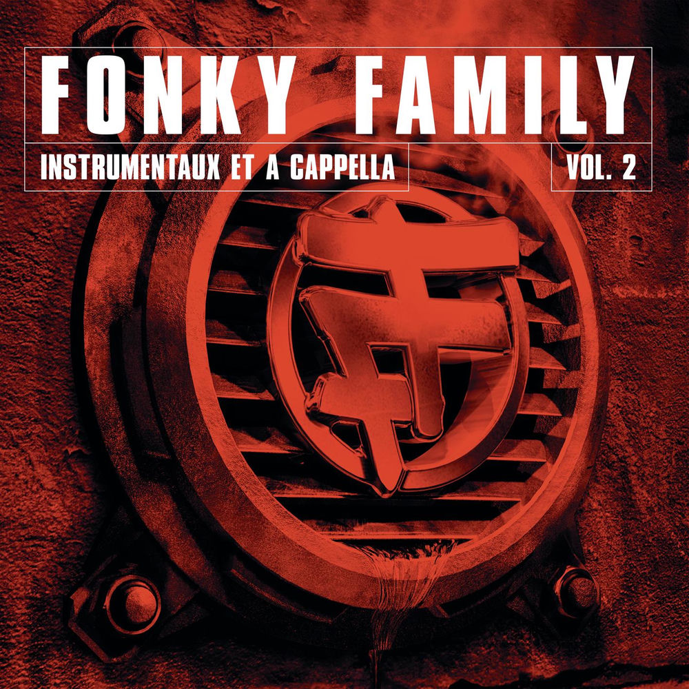 Instrumentaux et A Capellas, Vol.2 — Fonky Family