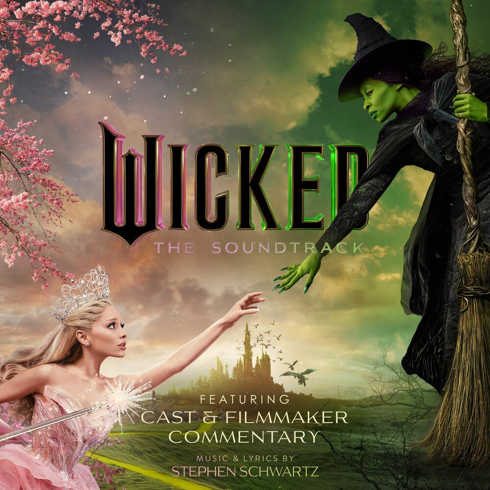 Wicked: The Soundtrack (Commentary) — Ariana Grande