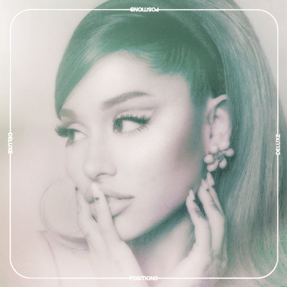 Positions (Deluxe) — Ariana Grande