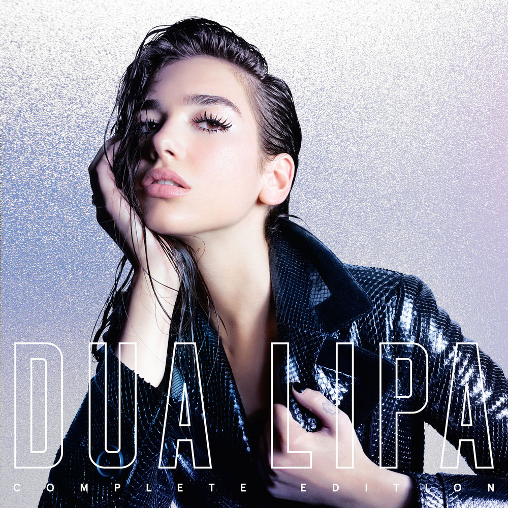Dua Lipa (Complete Edition) — Dua Lipa