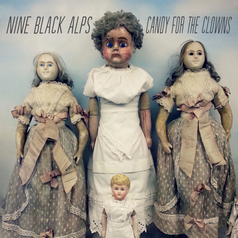 Candy For The Clowns — Nine Black Alps