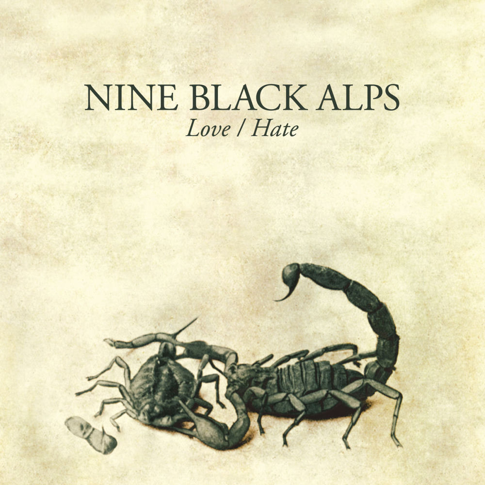 Love/Hate — Nine Black Alps