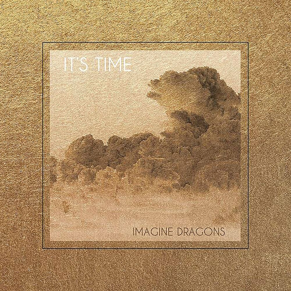 It’s Time EP — Imagine Dragons