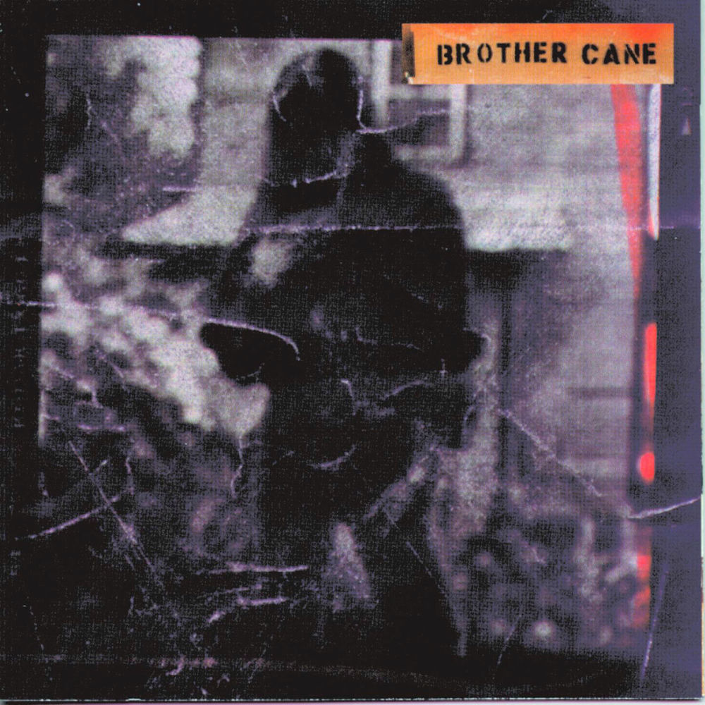 Brother Cane — Brother Cane