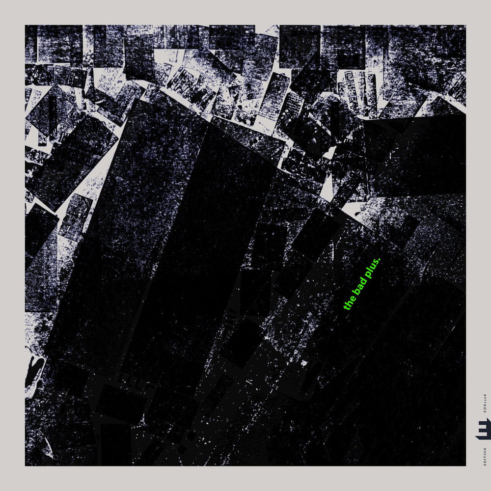 The Bad Plus — The Bad Plus