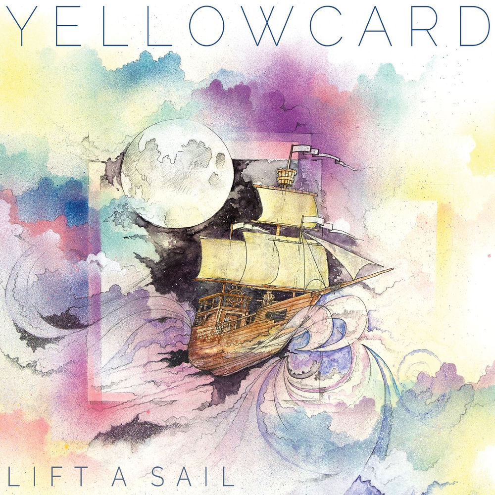 Lift A Sail — Yellowcard