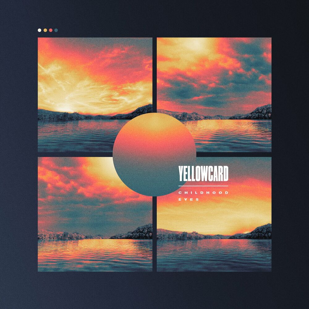 Childhood Eyes — Yellowcard