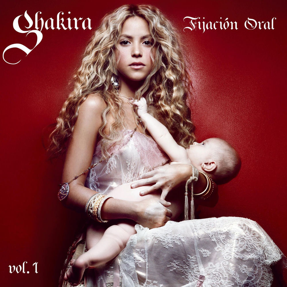 Fijación Oral Volumen 1 — Shakira