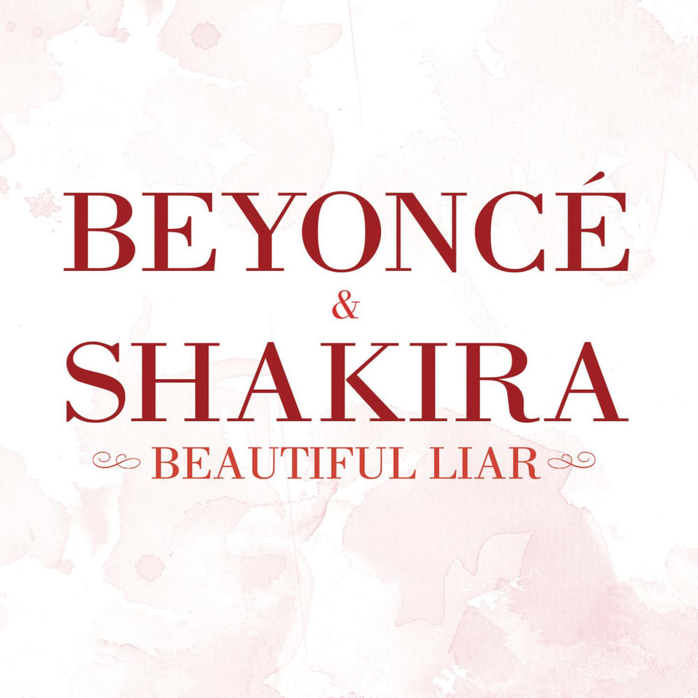 Beautiful Liar — Shakira