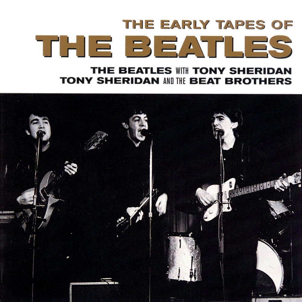 The Early Tapes Of — The Beatles