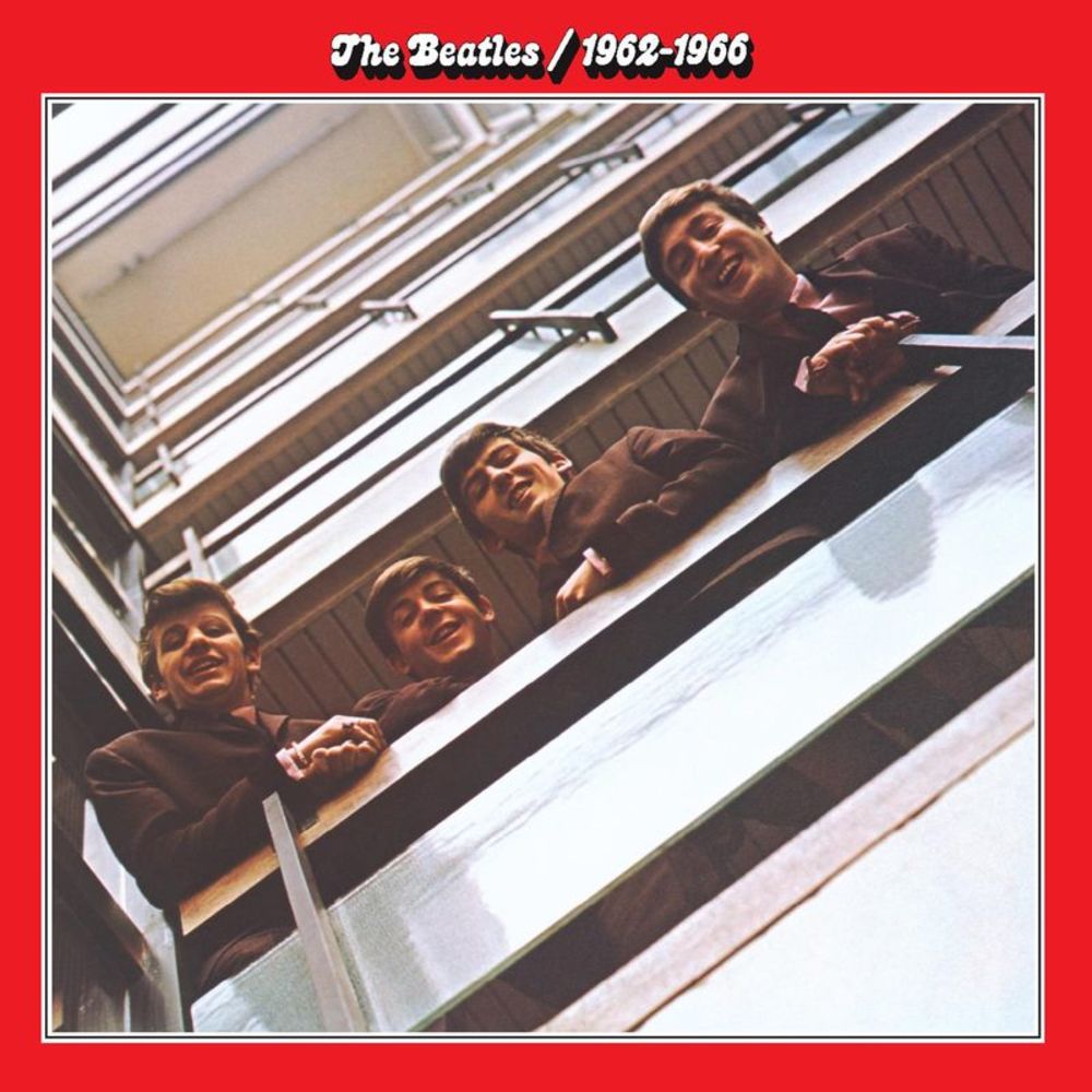 The Beatles 1962 - 1966 (Remastered) — The Beatles