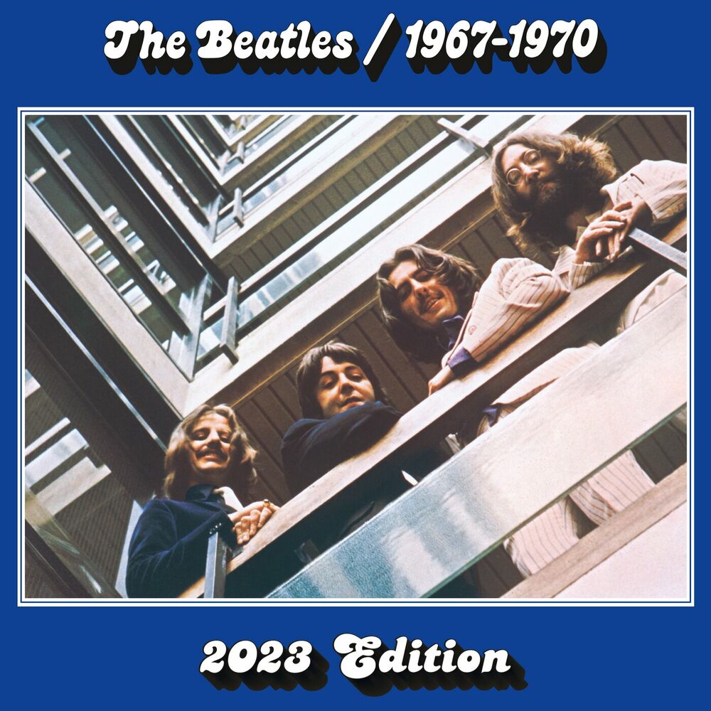 The Beatles 1967 – 1970 (2023 Edition) — The Beatles