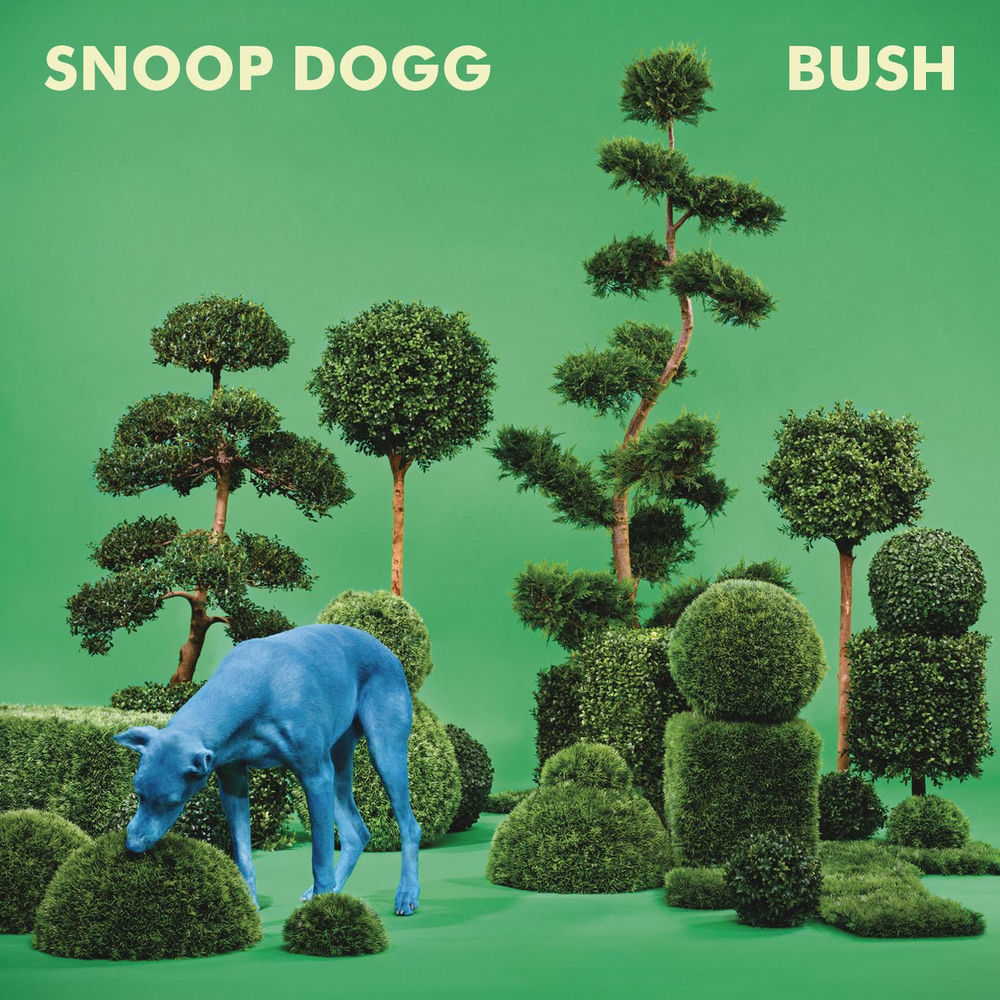 BUSH — Snoop Dogg
