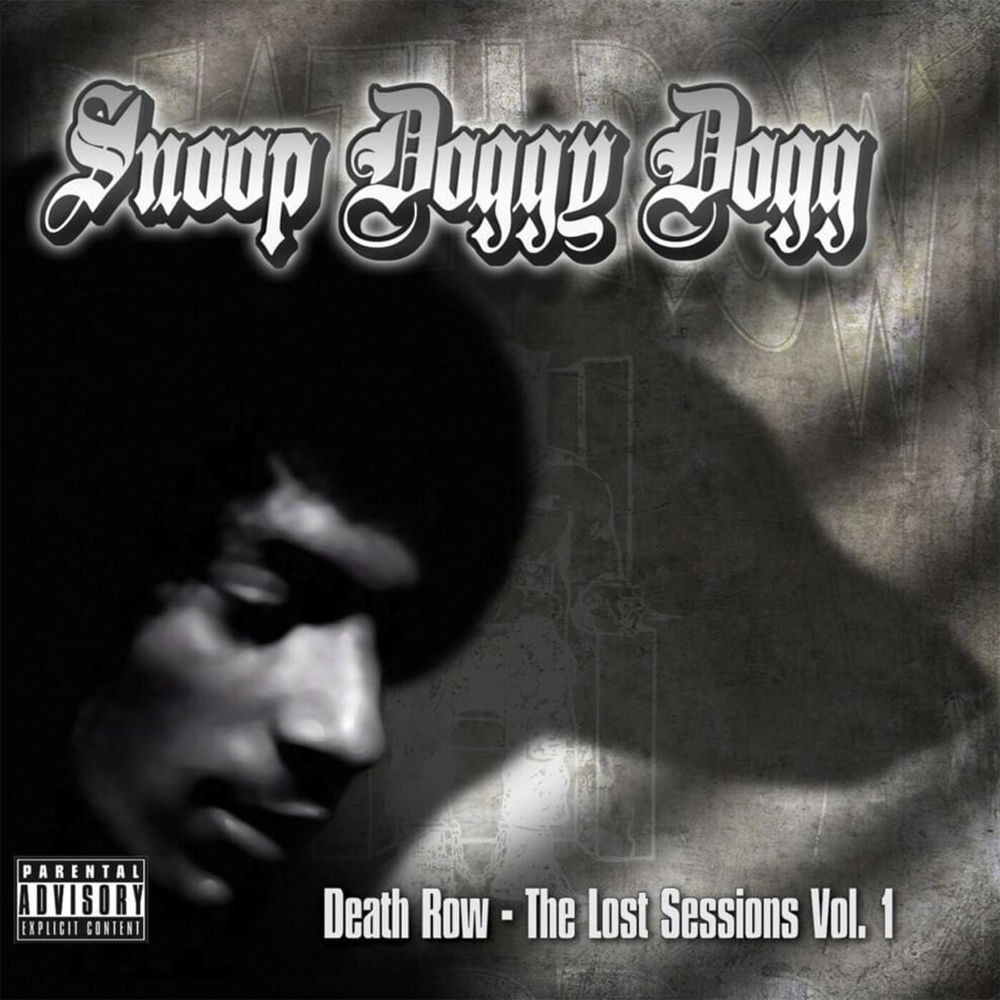Death Row: The Lost Sessions, Vol. 1 — Snoop Dogg