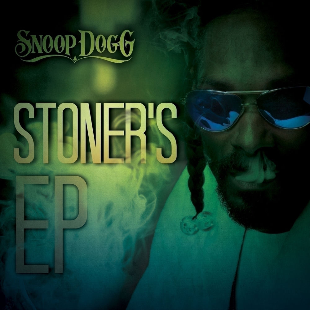 Stoner's EP — Snoop Dogg
