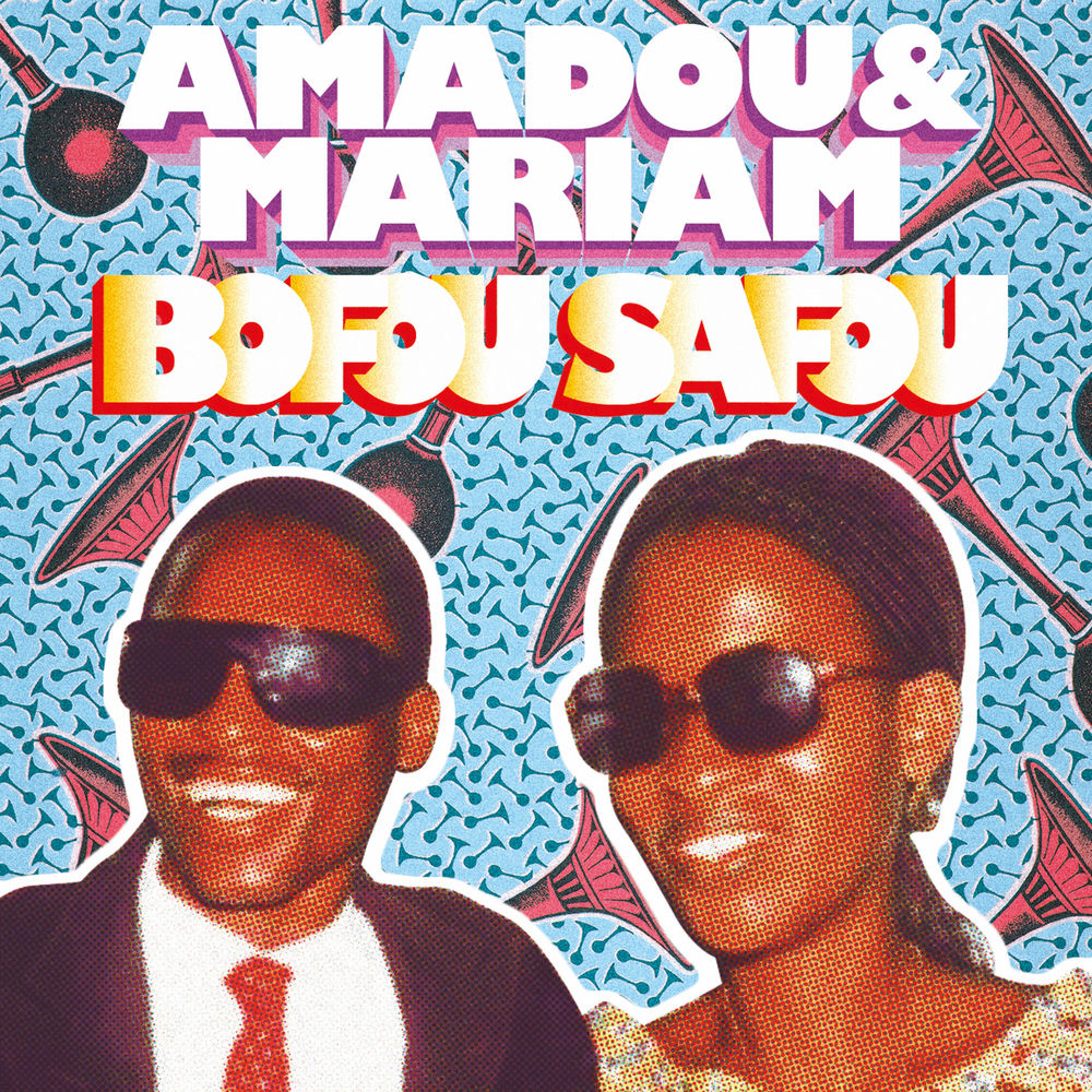 Bofou Safou — Amadou & Mariam