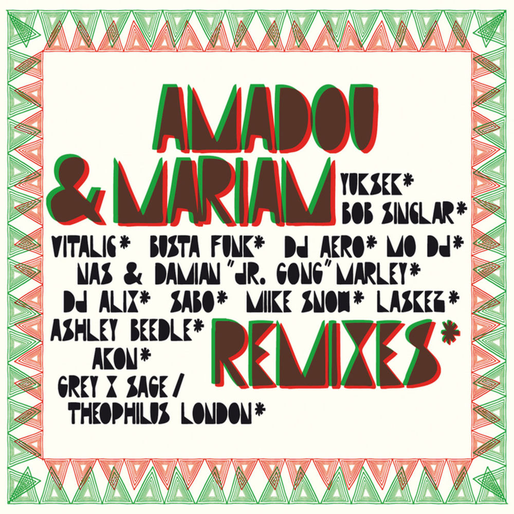 Remixes — Amadou & Mariam