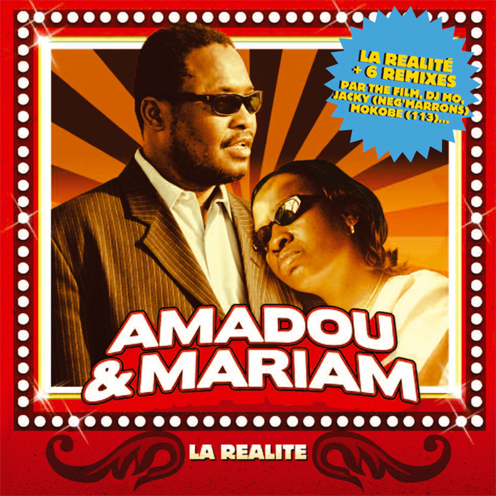 La Réalité - 7 Remixes — Amadou & Mariam