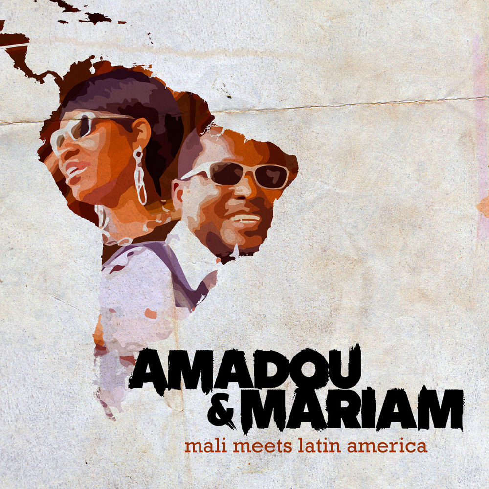Mali meets Latin America — Amadou & Mariam