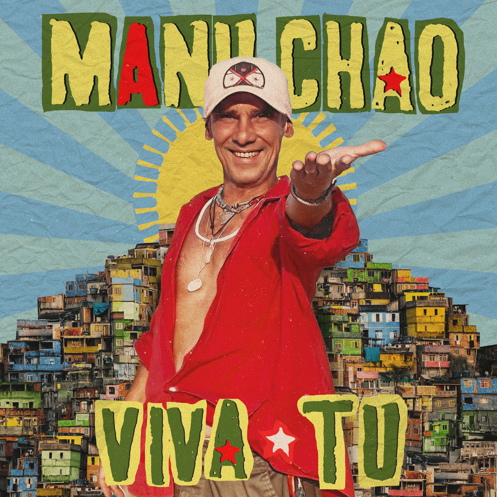Viva Tu — Manu Chao