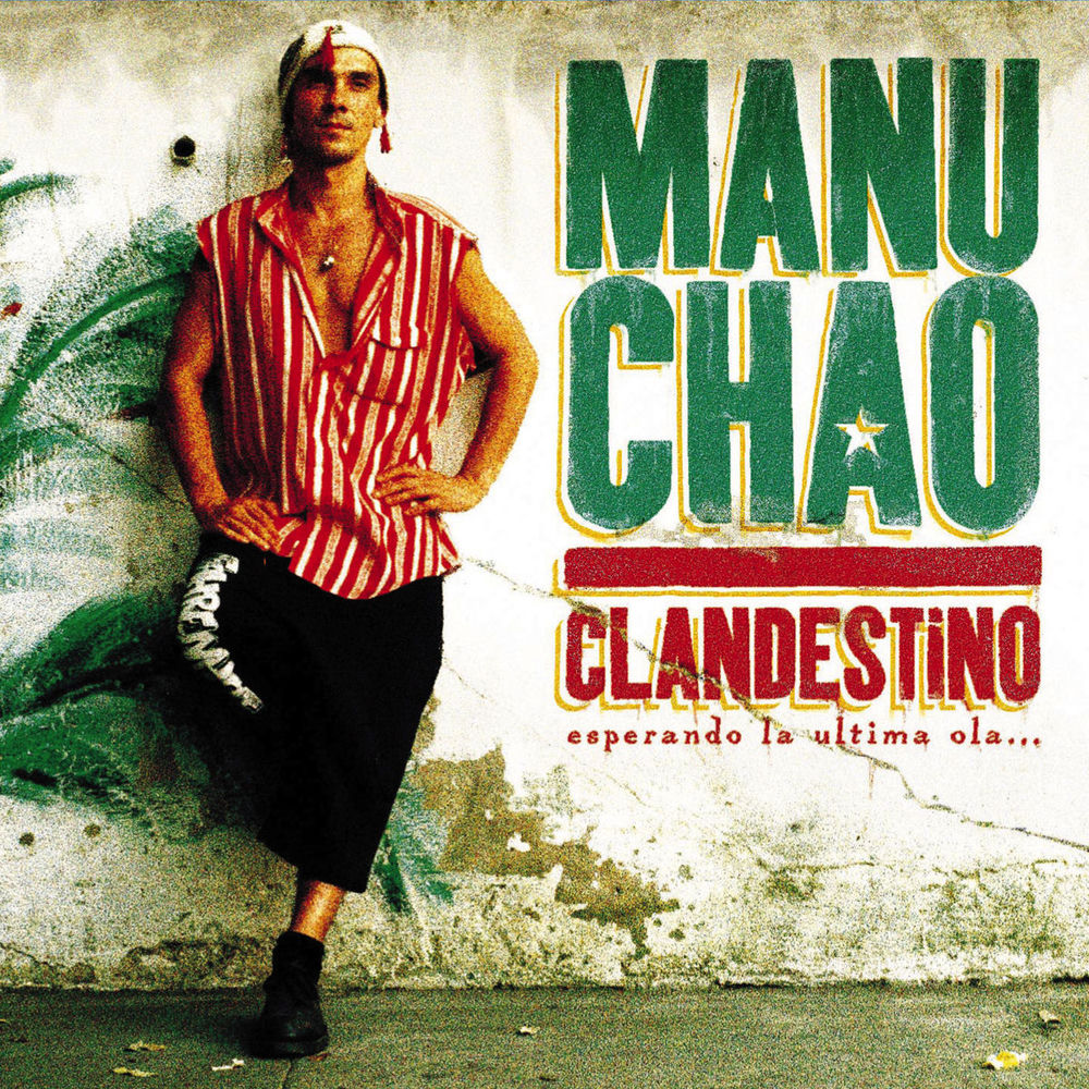 Clandestino — Manu Chao