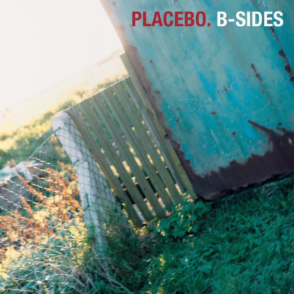 Placebo: B-Sides — Placebo