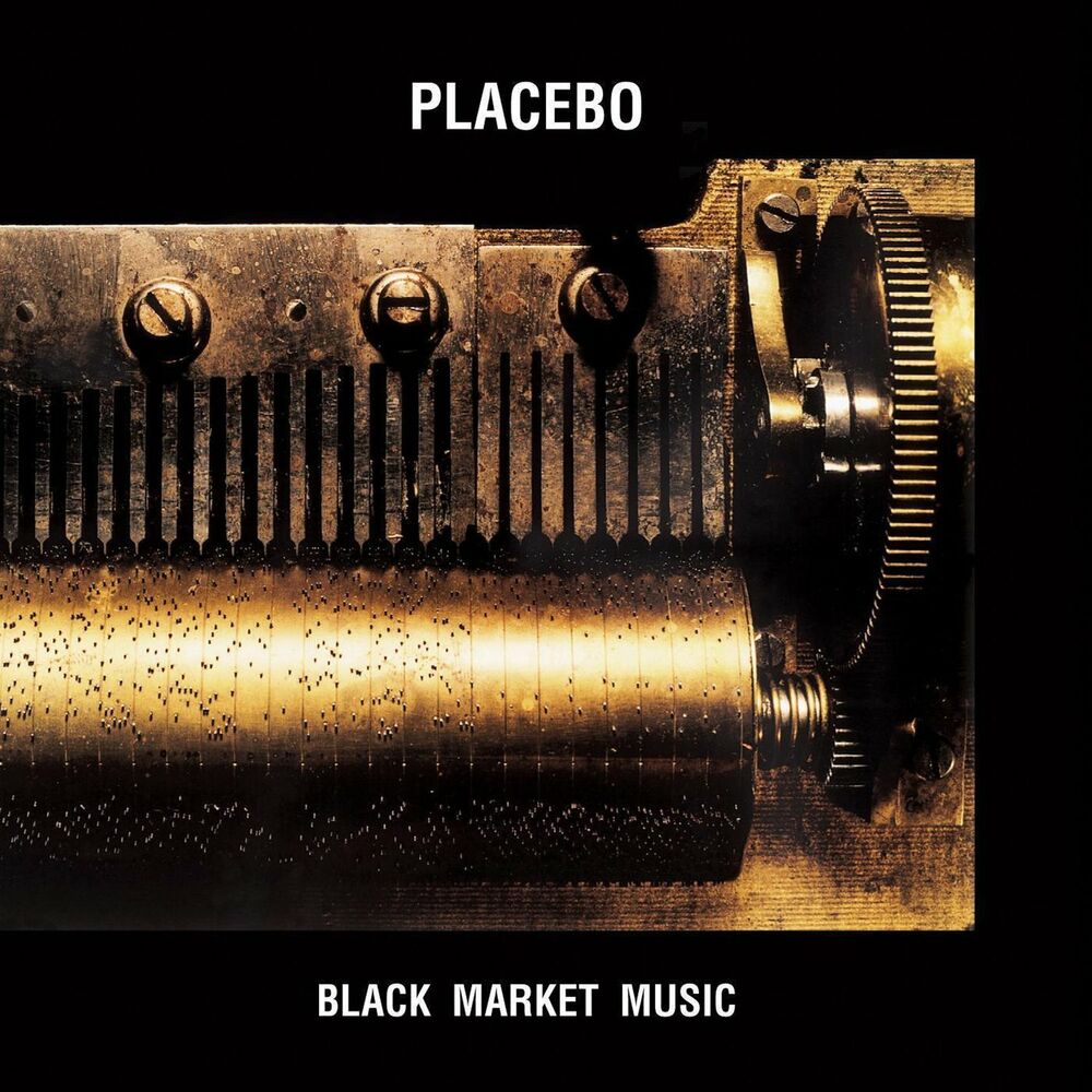 Black Market Music — Placebo