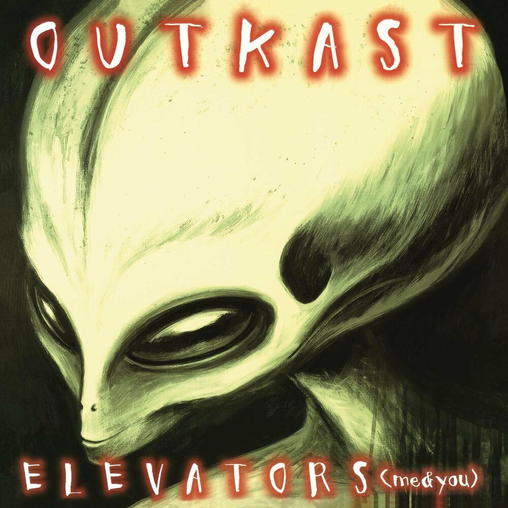 Elevators (Me & You) — Outkast