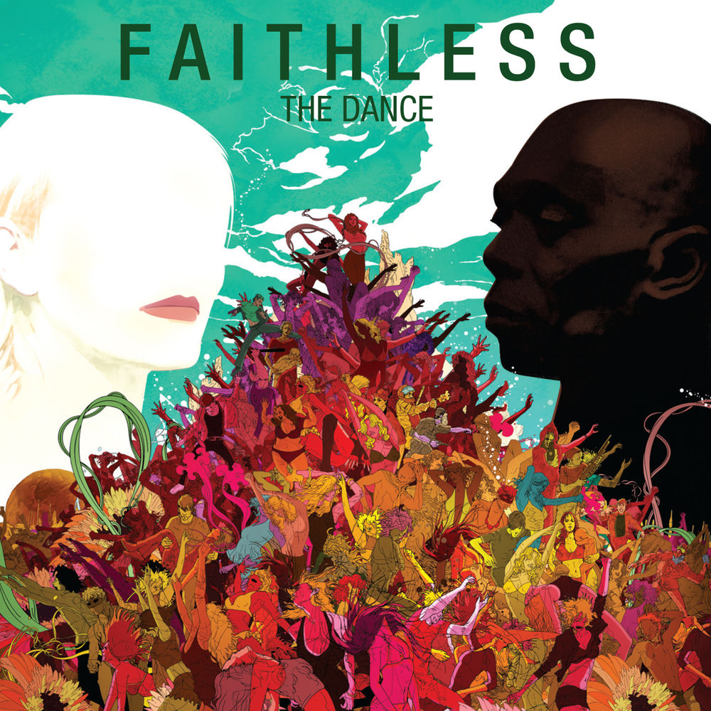 The Dance — Faithless